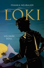 Cover: Loki - His Dark Soul - Rowohlt