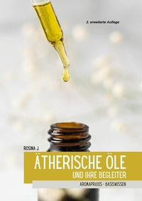 Abbildung von: Ätherische Öle und ihre Begleiter - BoD - Books on Demand