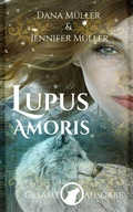 Cover: Lupus Amoris: Gesamtausgabe - epubli
