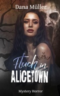 Cover: Fluch in Alicetown - epubli