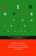 Cover: Cambio y variaci&oacute;n en el discurso en espa&ntilde;ol : estudios sobre gramaticalizaci&oacute;n y lexicalizaci&oacute;n - Vervuert Verlagsgesellschaft