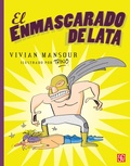 Cover: El Enmascarado de lata - Fondo de cultura econ&oacute;mica