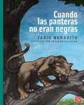 Cover: Cuando las panteras no eran negras - Fondo de cultura econ&oacute;mica