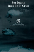Cover: Primero sue&ntilde;o y otros escritos - Fondo de cultura econ&oacute;mica