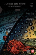 Cover: &iquest;De qu&eacute; est&aacute; hecho el universo? - Fondo de cultura econ&oacute;mica
