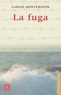 Cover: La fuga - Fondo de cultura econ&oacute;mica