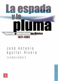 Abbildung von: La espada y la pluma - Fondo de cultura económica