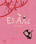 Cover: Es as&iacute; - Fondo de cultura econ&oacute;mica