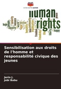 Cover: Sensibilisation aux droits de l'homme et responsabilite civique des jeunes - Editions Notre Savoir