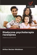 Cover: Diadyczna psychoterapia rozwojowa - Wydawnictwo Nasza Wiedza