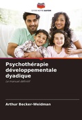 Cover: Psychotherapie developpementale dyadique - Editions Notre Savoir