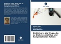 Cover: Einblicke in die Wege, die zu Diabetes mellitus und Komplikationen fuehren - Verlag Unser Wissen