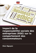 Cover: Impact de la responsabilite sociale des entreprises (RSE) sur le comportement des consommateurs - Editions Notre Savoir