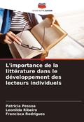 Cover: L'importance de la litterature dans le developpement des lecteurs individuels - Editions Notre Savoir