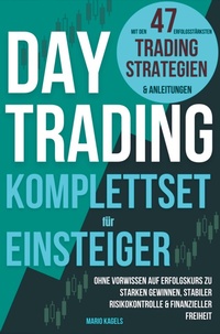 Abbildung von: Daytrading Komplettset für Einsteiger mit den 47 erfolgsstärksten Trading Strategien & Anleitungen - Bookmundo