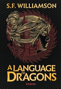 Enlarge image Cover: A Language of Dragons T1 - Bigbang