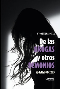 Abbildung von: De las drogas y otros demonios - Letrame Grupo Editorial