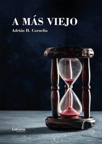 Abbildung von: A más viejo - Letrame Grupo Editorial