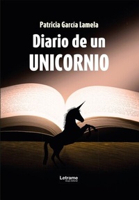 Abbildung von: Diario de un unicornio - Letrame Grupo Editorial