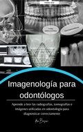 Cover: Imagenolog&iacute;a para el odont&oacute;logo - Ksenia Basov