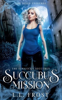 Enlarge image Cover: Succubus Mission - Small Bites