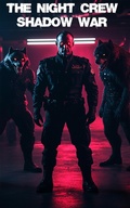 Cover: The Night Crew: Shadow War - Edward Heath