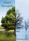 Cover: Green Necropolis - Christopher Cooke