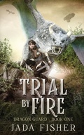 Cover: Trial by Fire - Fairfield Publishing