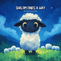 Enlarge image Cover: Shalom Finds A Way - Scribbles and Scriptures