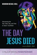 Cover: The Day Jesus Died - Resource Publications (CA)