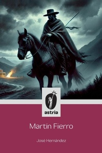 Enlarge image Cover: Martin Fierro - Astria Ediciones