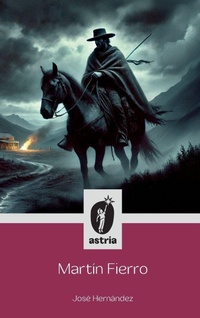 Enlarge image Cover: Martin Fierro - Astria Ediciones