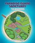 Cover: Paradise Island Sanctuary - Christian Faith Publishing, Inc.