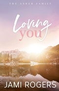 Cover: Loving You - Jami Rogers