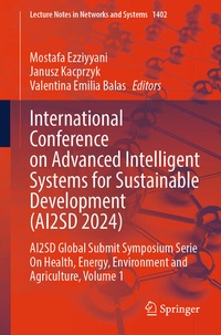 Enlarge image Cover: International Conference on Advanced Intelligent Systems for Sustainable Development (AI2SD 2024) - Springer