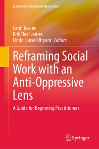 Enlarge image Cover: Reframing Social Work with an Anti-Oppressive Lens - Springer
