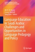 Cover: Language Education in Saudi Arabia: Challenges and Opportunities in Language Pedagogy and Policy - Springer