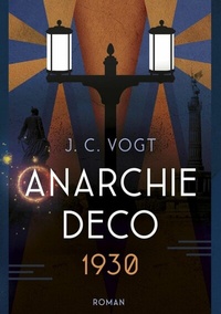 Abbildung von: Anarchie Déco 1930 - tredition GmbH