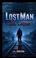 Cover: LOST MAN AND LAINE - tredition
