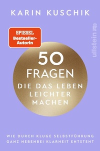 Abbildung von: 50 Fragen, die das Leben leichter machen - Ullstein Taschenbuchverlag