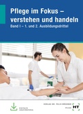 Cover: Pflege im Fokus - verstehen und handeln - Verlag Handwerk und Technik