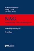 Cover: NAG - Niederlassungs- und Aufenthaltsgesetz - Verlag &Ouml;sterreich