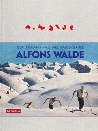 Abbildung von: Alfons Walde - Tyrolia