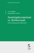 Abbildung von: Gesetzgebungsstaat vs. Richterstaat - Stämpfli Verlag AG