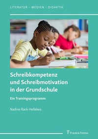 Abbildung von: Schreibkompetenz und Schreibmotivation in der Grundschule - Frank & Timme