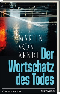 Abbildung von: Der Wortschatz des Todes - ars vivendi