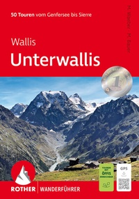 Abbildung von: Wallis: Unterwallis - Rother Bergverlag