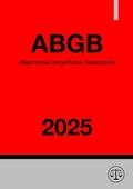 Bild: Allgemeines b&uuml;rgerliches Gesetzbuch - ABGB 2025 - epubli