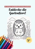 Cover: Entdecke die Gartentiere! - epubli