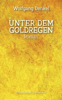 Abbildung von: Unter dem Goldregen - Königshausen & Neumann